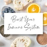 How Can You Boost Your Immunity?